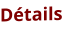 Détails